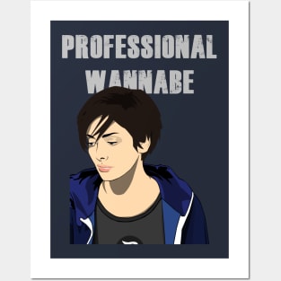 Professional Wannabe Posters and Art